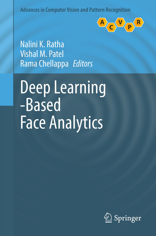 Deep Learning-Based Face Analytics Deep Learning-Based Face Analytics