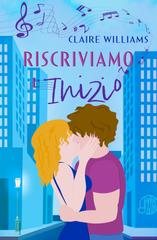 Claire Williams – Rewrite Your Story. Riscriviamo l’Inizio (2026)