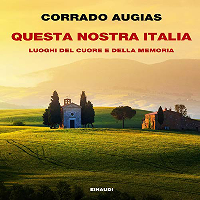 Corrado Augias - Questa nostra Italia (2018) (mp3 - 128 kbps)