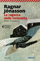 Ragnar Jónasson – La ragazza nella tormenta (2022)