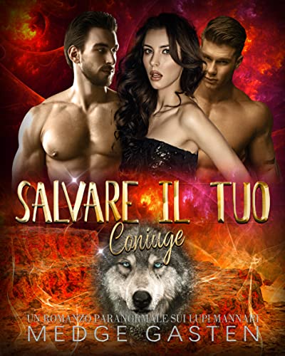 Medge Gasten - Salvare Il Tuo Coniuge (2021)