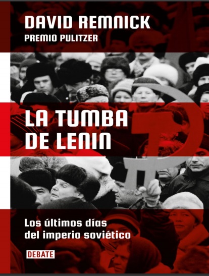 La tumba de Lenin - David Remnick (PDF + Epub) [VS]