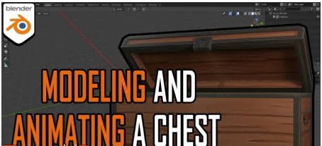 Creating and Animating a Chest