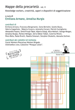 Annalisa Murgia, Emiliana Armano (a cura di) - Mappe della precarietà Vol. II (2012)