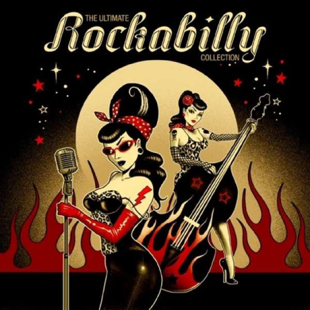 VA - The Ultimate Rockabilly Collection [6CD Box Set] (2019) FLAC