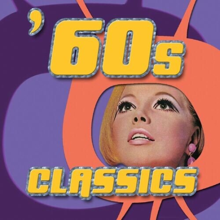 VA - 60s Classics (2007)