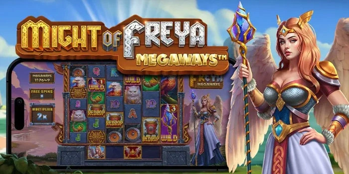 Strategi Ampuh Meraih Jackpot Di Slot Might Of Freya Megaways