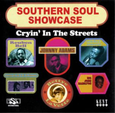 Various Artists - Southern Soul Showcase: Cryin' In The Streets (2005)