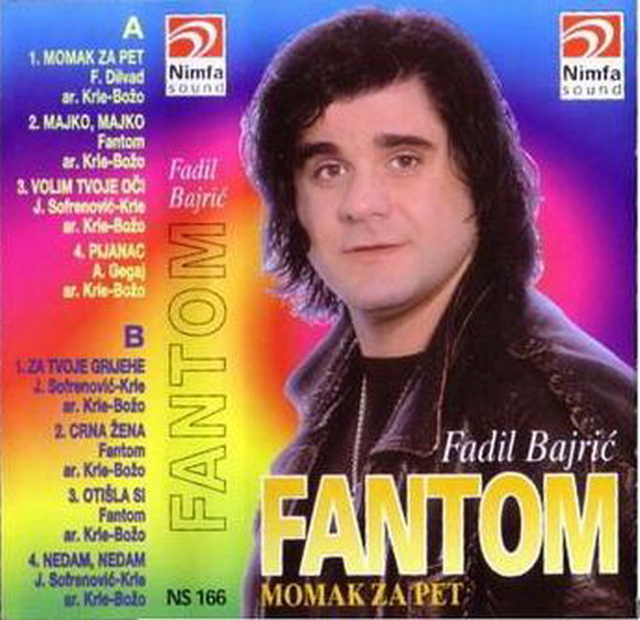 Fadil Bajric Fantom - Momak za pet