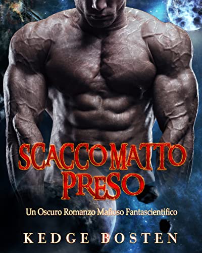 Kedge Bosten - Scacco Matto Preso (2021)