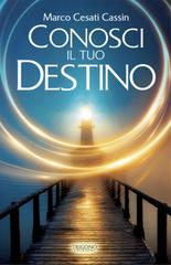 Marco Cesati Cassin – Conosci il tuo destino (2025)
