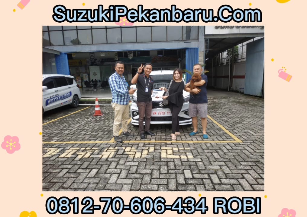Suzuki ERTIGA 0812 70 606 434 ROBI Harga Suzuki Ertiga Pekanbaru, DP