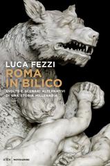 Luca Fezzi – Roma in bilico (2022)