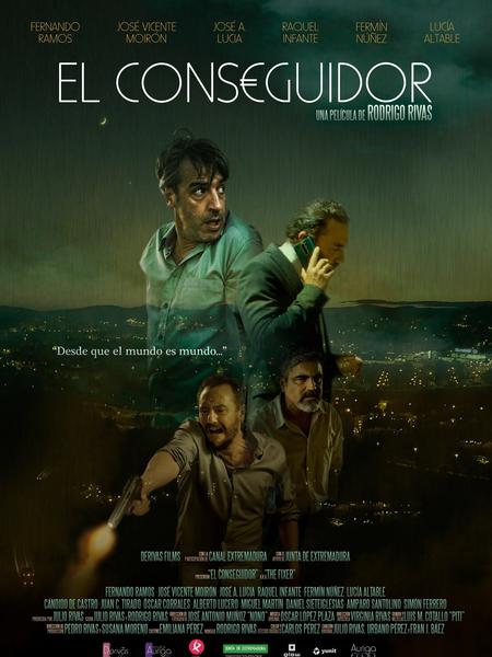 LA PELÍCULA EXTREMEÑA “EL CONSEGUIDOR” SE ESTRENARÁ EN CINES EL 17 DE ABRIL LA PELÍCULA EXTREMEÑA “EL CONSEGUIDOR” SE ESTRENARÁ EN CINES EL 17 DE ABRIL