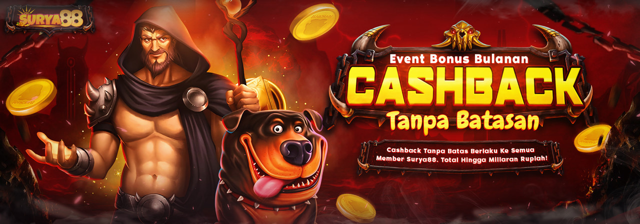 BONUS CASHBACK SETIAP BULAN TANPA BATAS HINGGA MILIARAN RUPIAH