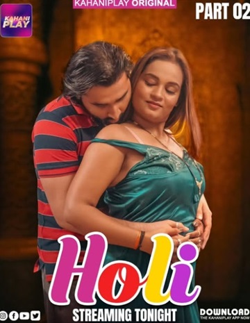 Holi (2025) Season 1 Episode 2 (Kahaniplay Originals)