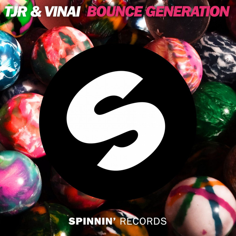 TJR, VINAI - Bounce Generation (Original Mix)