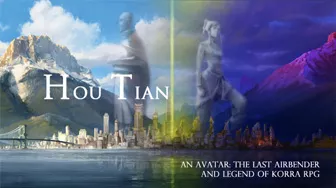 Hou Tian : An Avatar the Last Airbender & Legend Of Korra RP Hou-tian-advert