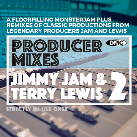 VA - DMC Producer Mixes Jimmy Jam & Terry Lewis Vol. 2 (2021)