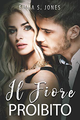 Emma S. Jones – Il Fiore Proibito (2020)