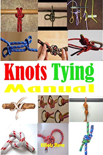 Knots Tying Manual