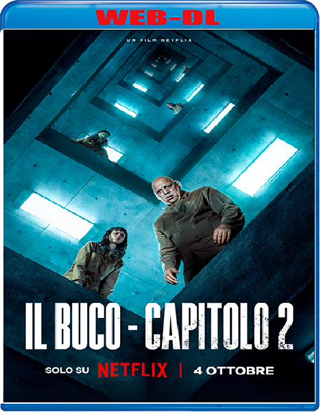 Il Buco - Capitolo 2 (2024) mkv FullHD 1080p WEBDL ITA SPA Subs