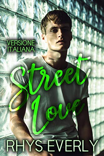 Rhys Everly – Street Love (2021)