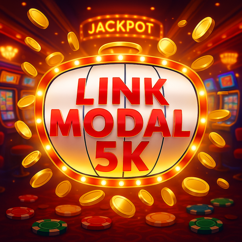 LINK MODAL 5K : Link Situs Slot Modal 5K Dijamin Gampang Menang Hari Ini