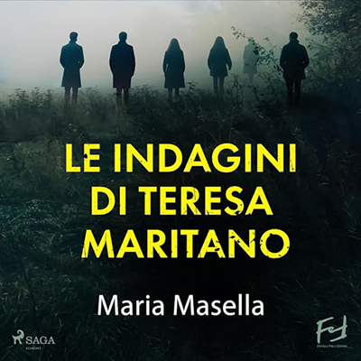 Maria Masella - Le indagini di Teresa Maritano꞉ la serie (2024) (mp3 - 128 kbps)