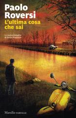 Paolo Roversi – L’ultima cosa che sai (2026)