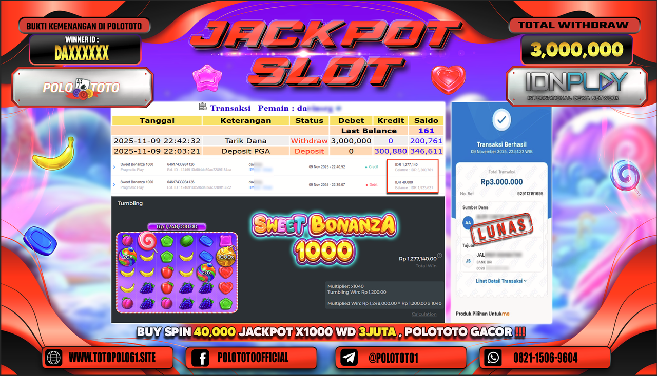 POLOTOTO JACKPOT SLOT SWEET BONANZA 1000 Rp.3.000.000,- LUNAS