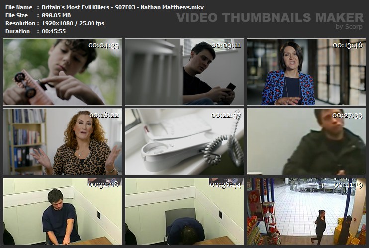 Britain's Most Evil Killers - S07E03 - Nathan Matthews.mkv