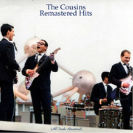 The Cousins - Remastered Hits (All Tracks Remastered) (2021)