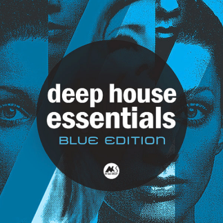 VA - Deep House Essentials: Blue Edition (2020)