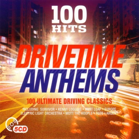 VA - 100 Hits: Drivetime Anthems (5CD) (2016), FLAC