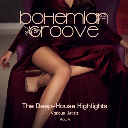 VA - Bohemian Groove (The Deep-House Highlights), Vol. 4 (2020)