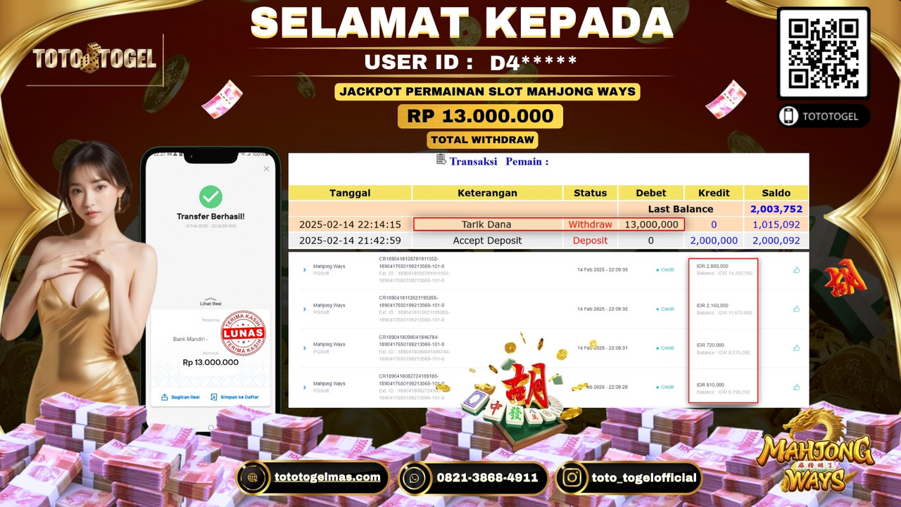 Bukti Pembayaran Jackpot  Permainan Slot Mahjong Ways  ID: D4**** LUNAS