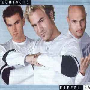 Re: Eiffel 65