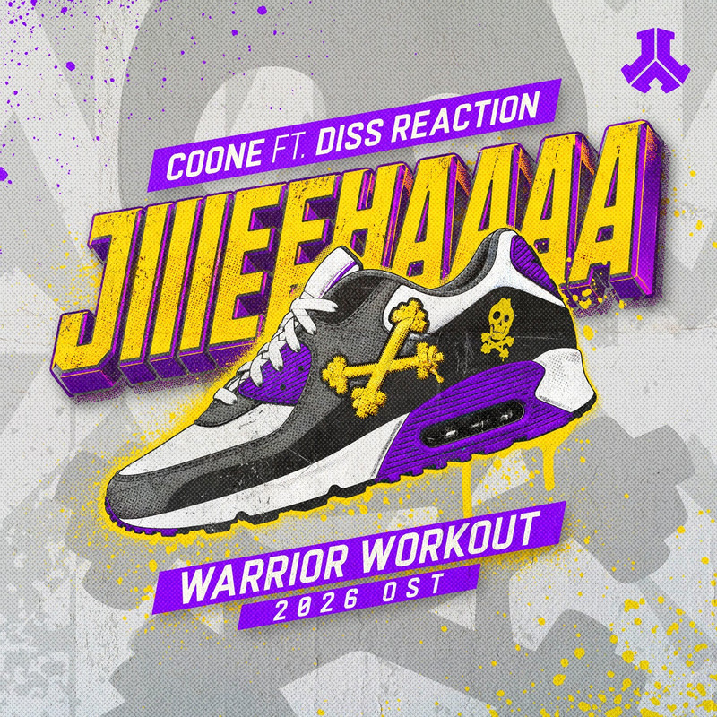 Coone, Diss Reaction - Jiiieehaaaa (Warrior Workout 2026 OST) (Extended Mix) 