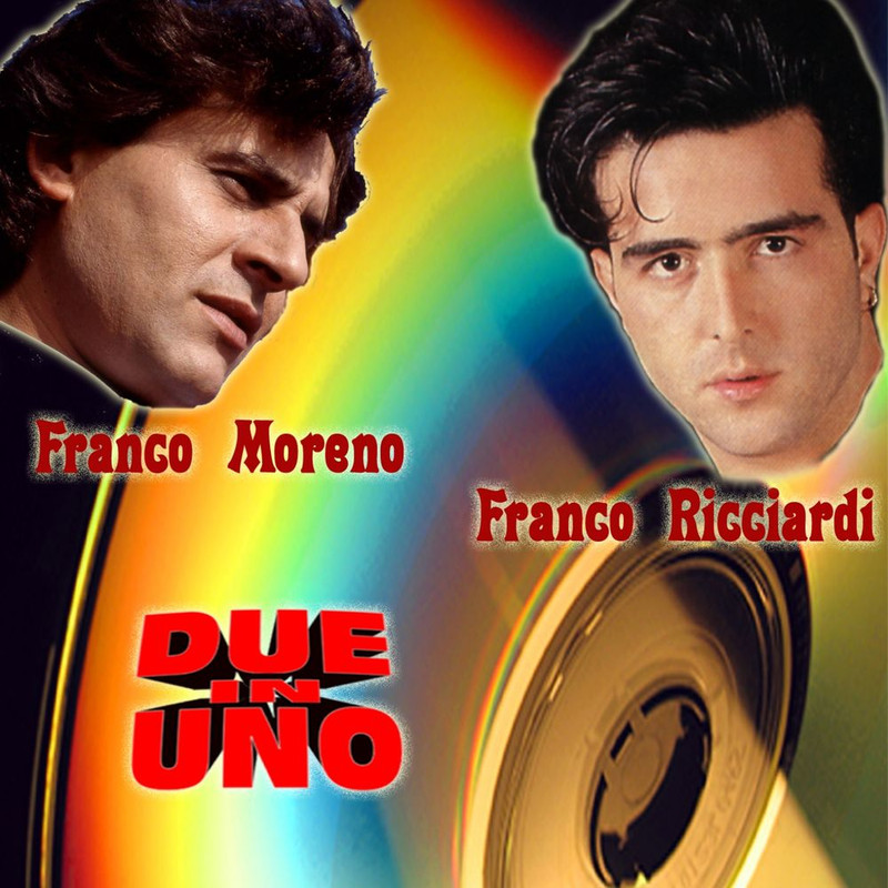 Franco Ricciardi, Franco Moreno - Due in uno [Album] (2016) .mp3 -320 Kbps