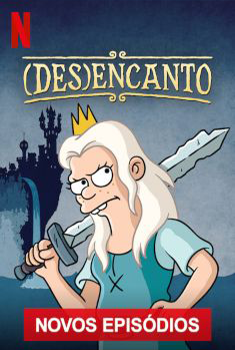 (Des)encanto 2ª Temporada Torrent - WEB-DL 720p/1080p Dual Áudio