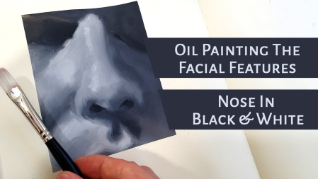 Oil Painting The Facial Features - Nose In Black And White
