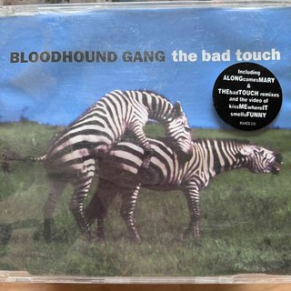 Bloodhound Gang: The Bad Touch CD Single : CD