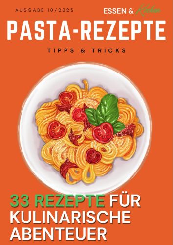 Cover: Essen und Kochen Tipps & Tricks Magazin No 10 2023