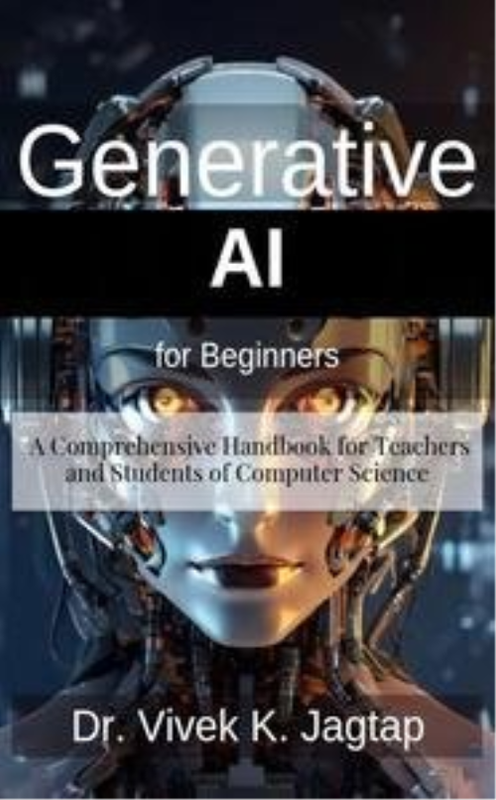 Generative AI for Beginners: A Comprehensive Handbook for Teachers and Students of Computer Science