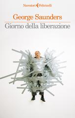 George Saunders – Giorno della liberazione (2025)