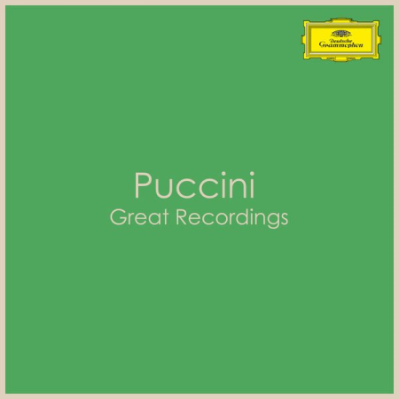e84bdda9 e934 443d b20c 86e447372cc6 - VA - Puccini - Great Recordings (2021)