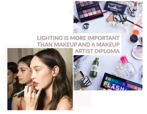 Lighting is more important than makeup and a makeup artist diploma - Lamps4makeup