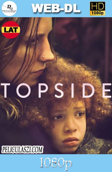 Topside (2022) HD WEB-DL 1080p Dual-Latino