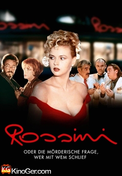 Rossini - Oder die Frage, wer mit wem schlief (1997)